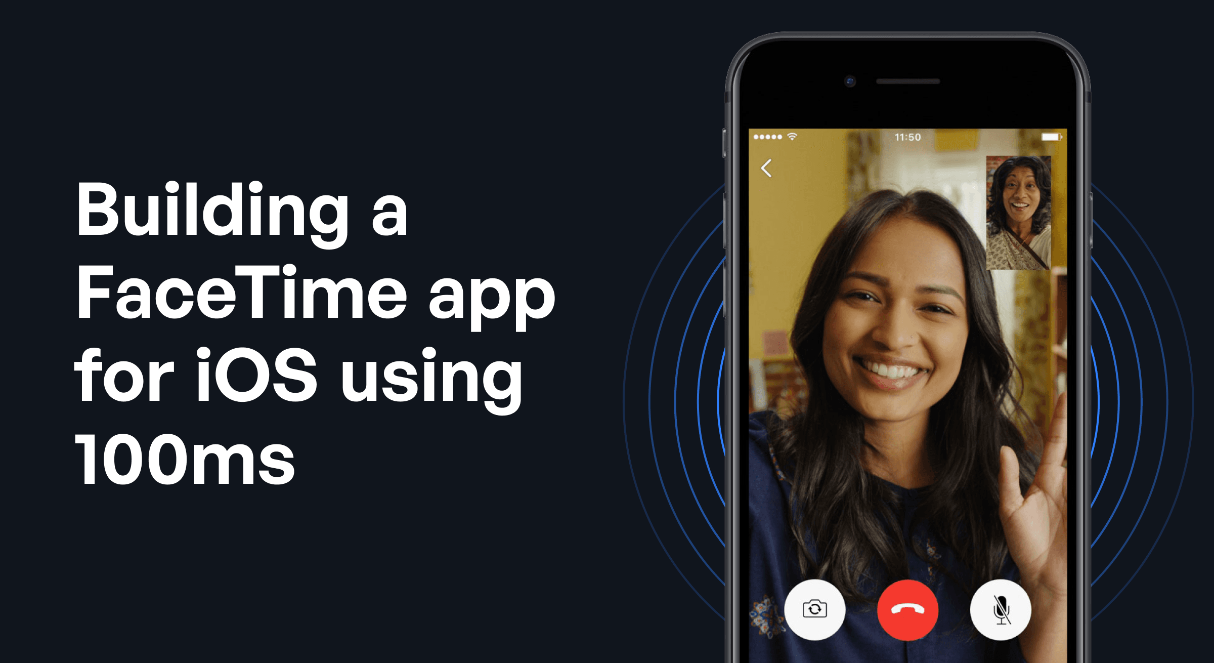 Building a FaceTime app for iOS using 100ms